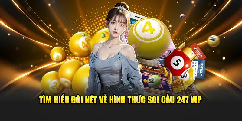 Lưu ý khi tham gia soi cầu 247