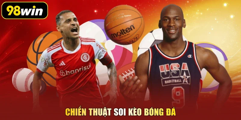 Chiến thuật soi kèo bóng đá