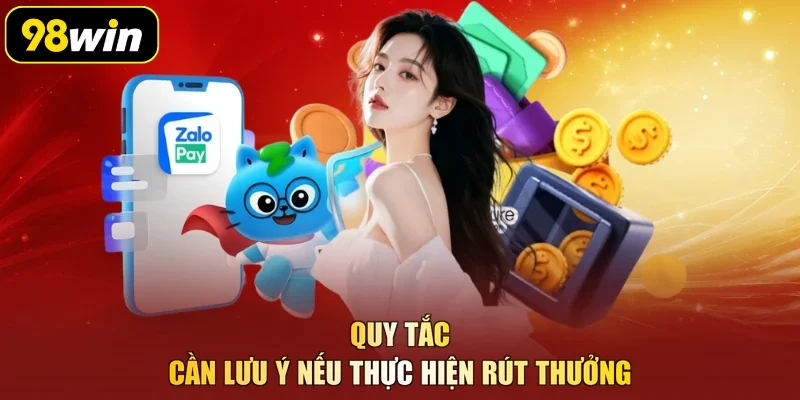 Quy tắc cần lưu ý nếu thực hiện rút thưởng