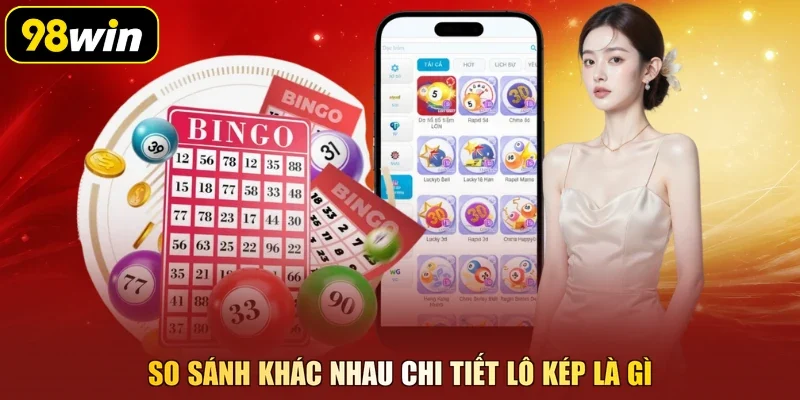 So sánh khác nhau chi tiết lô kép là gì